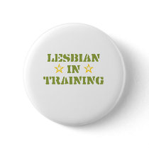 LESBIAN IN TRAINING buttons