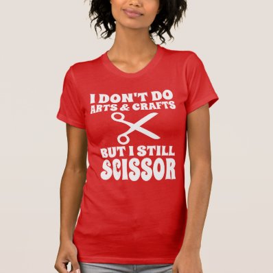 Lesbian Joke, Still scissor Shirts