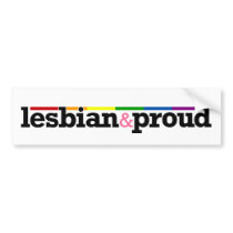 Lesbian&proud White Bumper Sticker bumper stickers