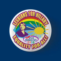 Lesbians for Hillary. Equality for All!  Button 