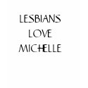 LESBIANS LOVE MICHELLE OBAMA T SHIRT