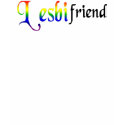 LesbiFriend #1 t-shirts