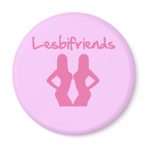 Lesbifriends Gay Pride Magnet on Pink Background
