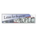 Less for the government, More for THE PEOPLE bumper stickers