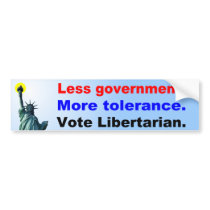 Less Government More Tolerance bumper stickers