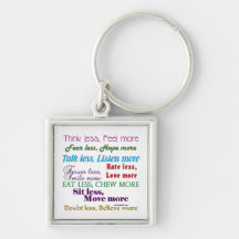 Less is More Key Chains