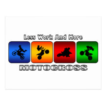 Less Work And More Motocross Postcards