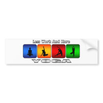Less Work And More Yoga Bumper Stickers