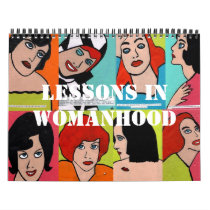 Lessons in Womanhood 2010 Calendar