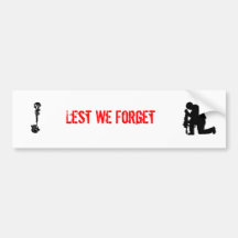Lest We Forget Bumper Stickers