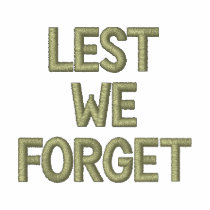 Lest We Forget Embroidered Shirt Military Tribute embroidered shirts by artist_kim_hunter Lest We Forget Embroidered Shirt Military Tribute embroidered shirts