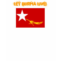 LET BURMA LIVE t-shirts