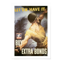 Let 'Em Have it - But War Bonds w/o border posters
