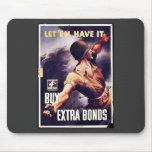 Let 'Em Have It Mousepad