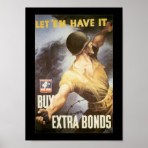 Let  Em Have It World War II Posters