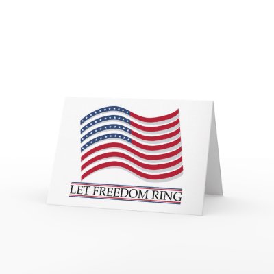 Let Freedom Ring card by patriotic_tshirts