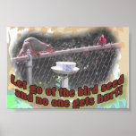 Let go & no one gets hurt! posters