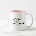 Let God be your guide Mug