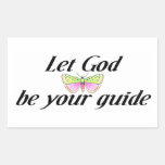 Let God be your guide Rectangle Sticker