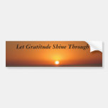 Let Gratitude Shine Through Bumper Sticker