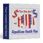 LET HIM DIE! binders