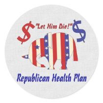 LET HIM DIE!) STICKER