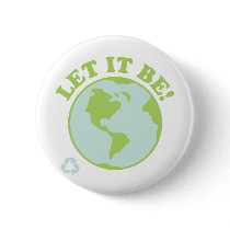 Let It Be Green Earth Button