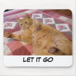 LET IT GO CAT MOUSE PADS