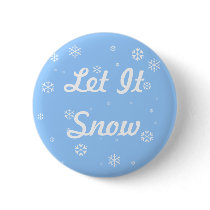 Let It Snow Pins