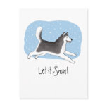 "Let it Snow!" Cheerful Dog Design Postcards