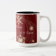 Let it Snow ~ Coffee Mug
