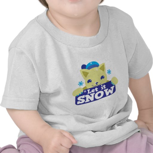LET IT SNOW cute little kitty T Shirts