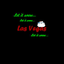 Let it snow Las Vegas Shirt
