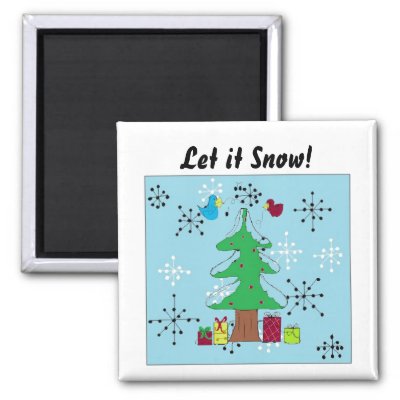 Let it Snow! magnets