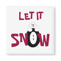 Let it Snow... magnets
