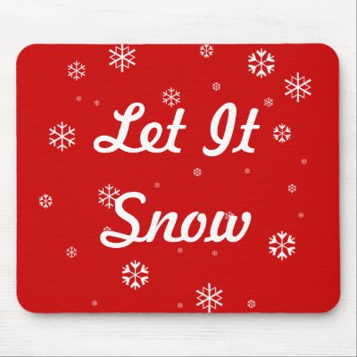 Let It Snow Mouse Mat by Ladiebug