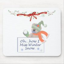 Let it Snow mousepads