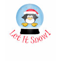Let it Snow Penguin in Snowglobe t-shirts by penguinbaby Let it Snow Penguin in Snowglobe t-shirts