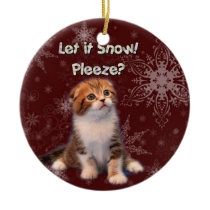 Let it Snow, Pleeze? Cat Artwork Christmas Tree Ornament