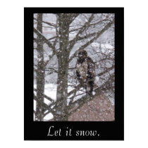 Let it snow. posters