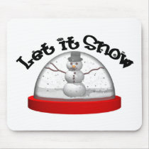 Let It Snow, Snow Globe mousepads