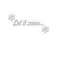 Let It Snow t-shirts by misty0705 Let It Snow t-shirts