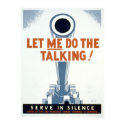 Let me do the Talking! Serve in Silence - WPA posters by lc_wpa Let me do the Talking! Serve in Silence - WPA posters