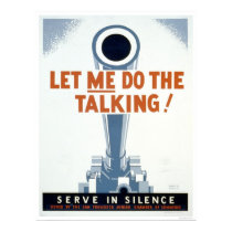 Let me do the Talking! Serve in Silence - WPA posters by lc_wpa Let me do the Talking! Serve in Silence - WPA posters