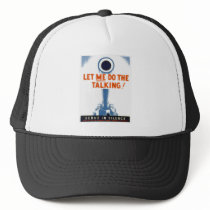 Let Me Do The Talking WWII Poster hats