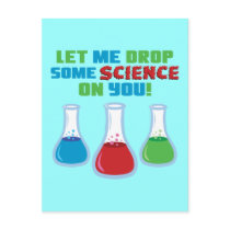 Let Me Drop Some Science On You Post Cards
