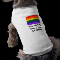 Let My moms dads get married pet clothing