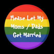 Let My moms dads get married magnets