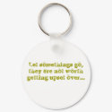 Let somethings go keychains
