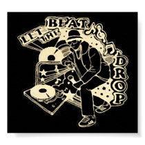 let the beat drop posters
